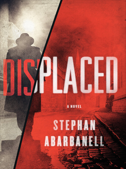 Title details for Displaced by Stephan Abarbanell - Available